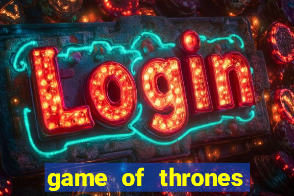 game of thrones temporada 1 torrent